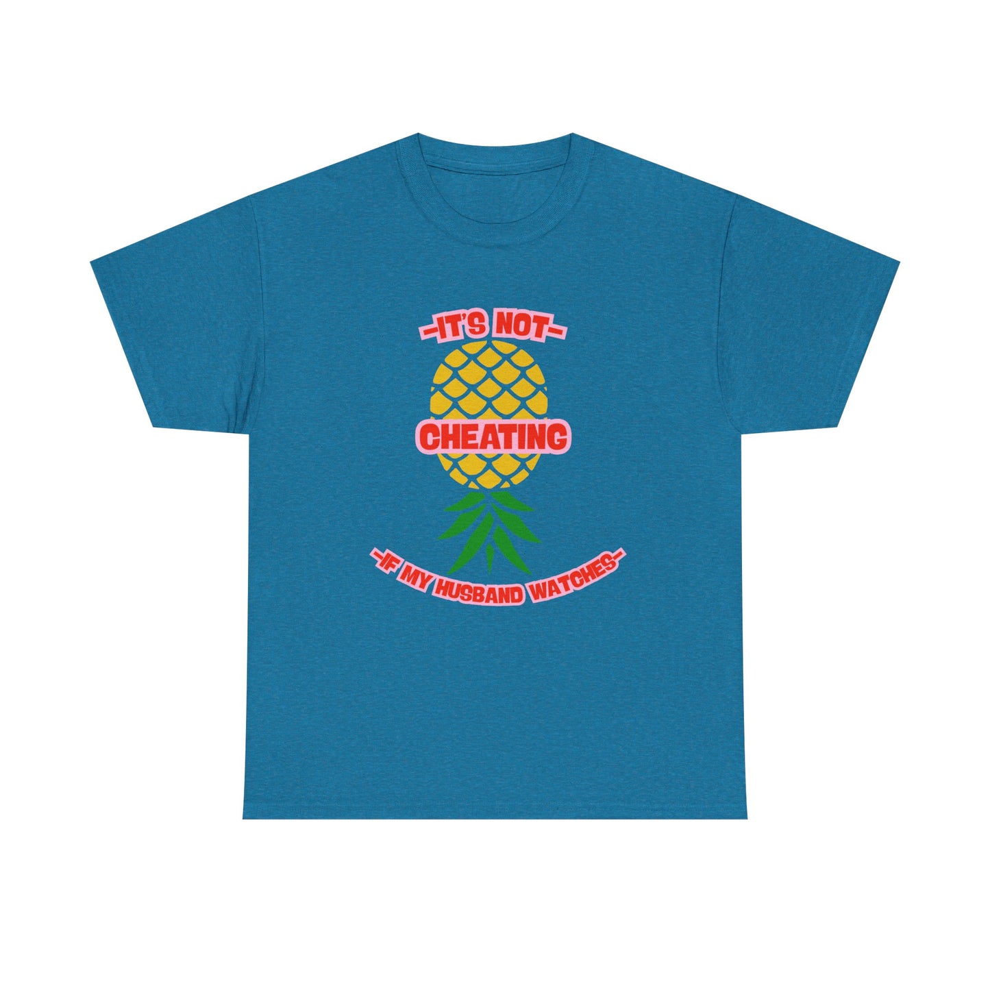 Husband Pineapple - fun shirt for birthdays, christmas or any occasion.