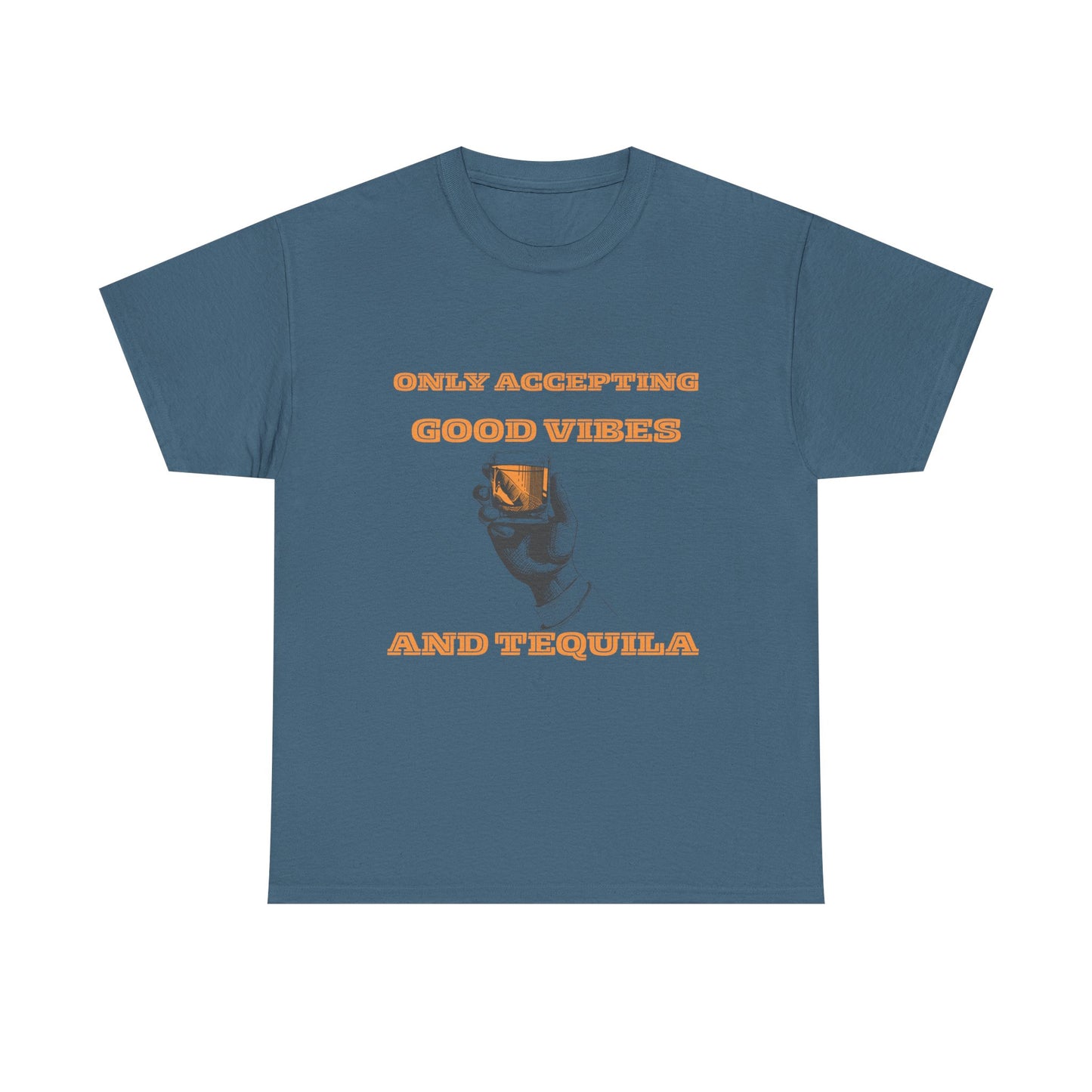 Good vibes and tequila - fun shirt for birthdays, christmas or any occasion.