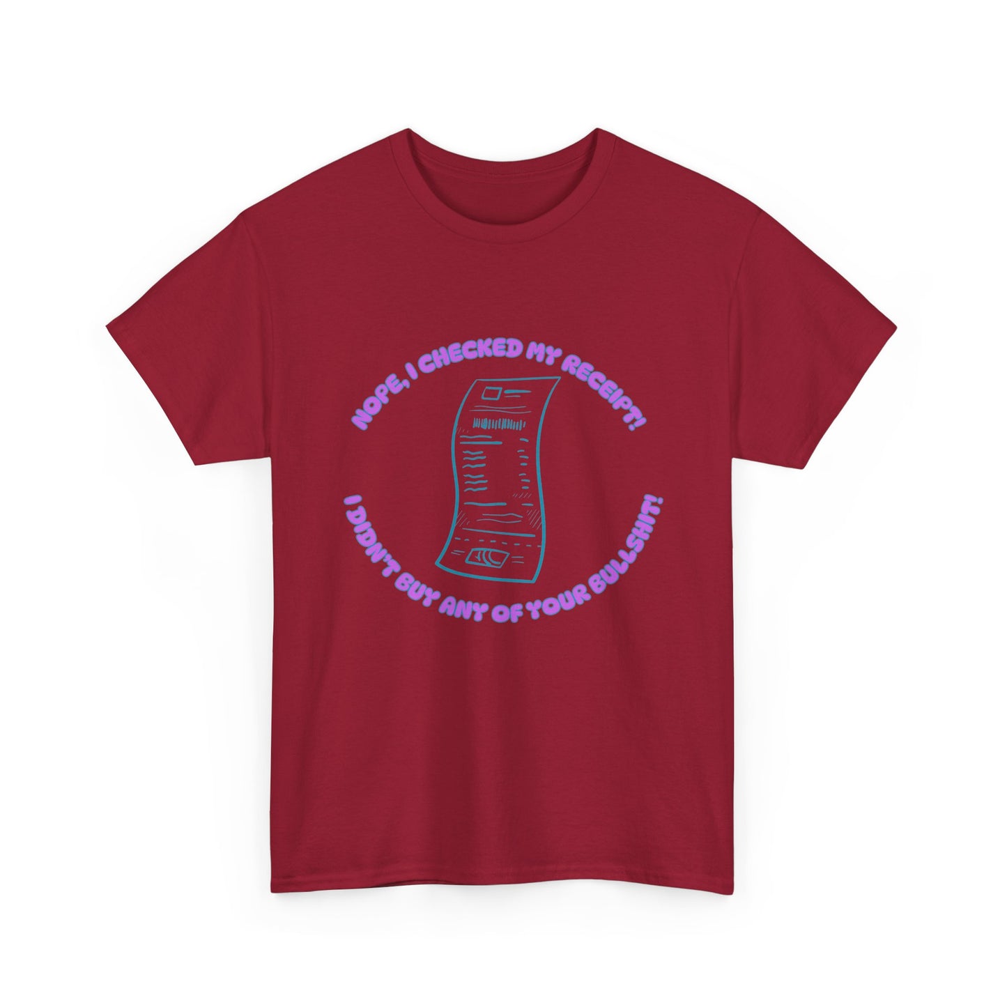 Receipt Pink - fun shirt for birthdays, christmas or any occasion.