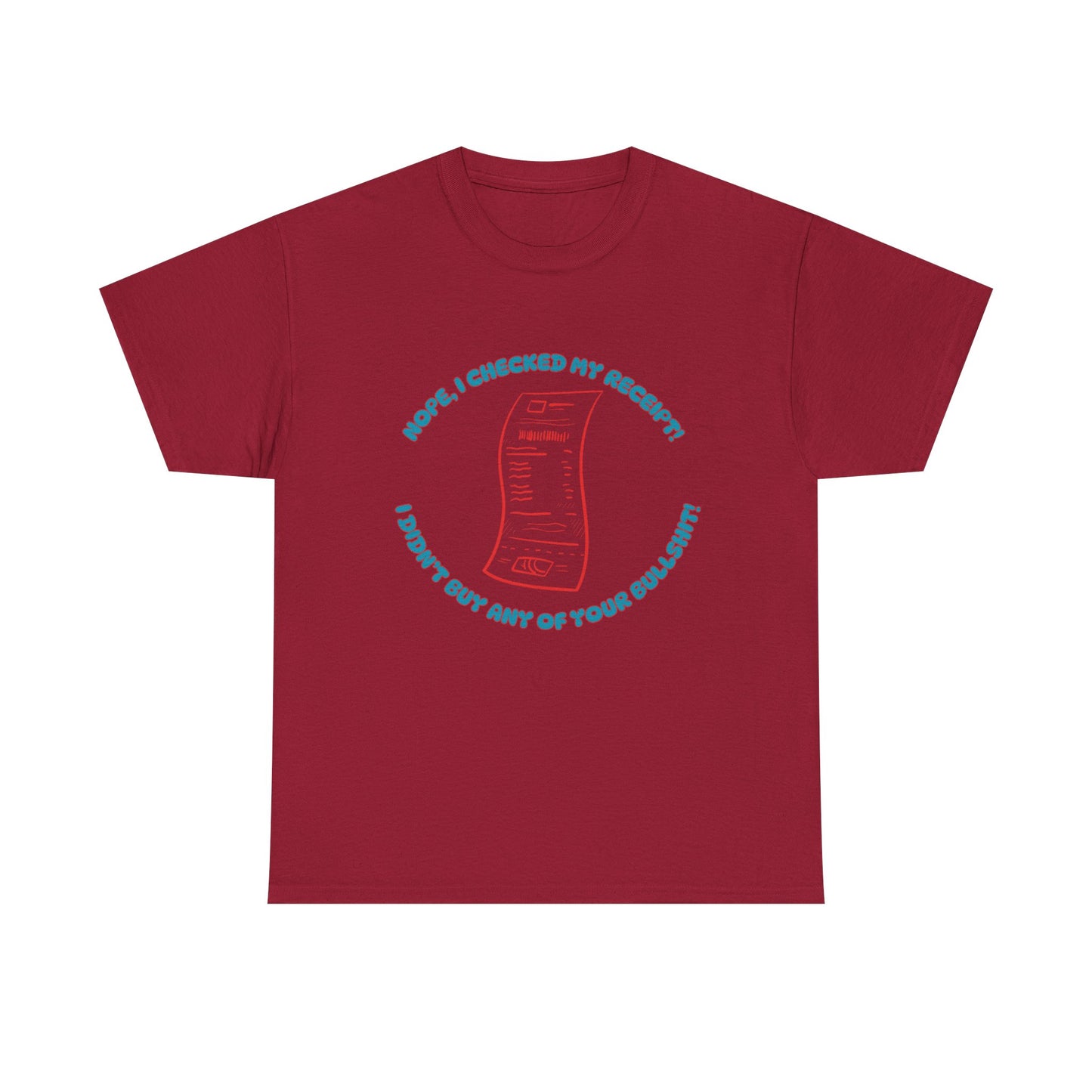 Receipt Blue - fun shirt for birthdays, christmas or any occasion.