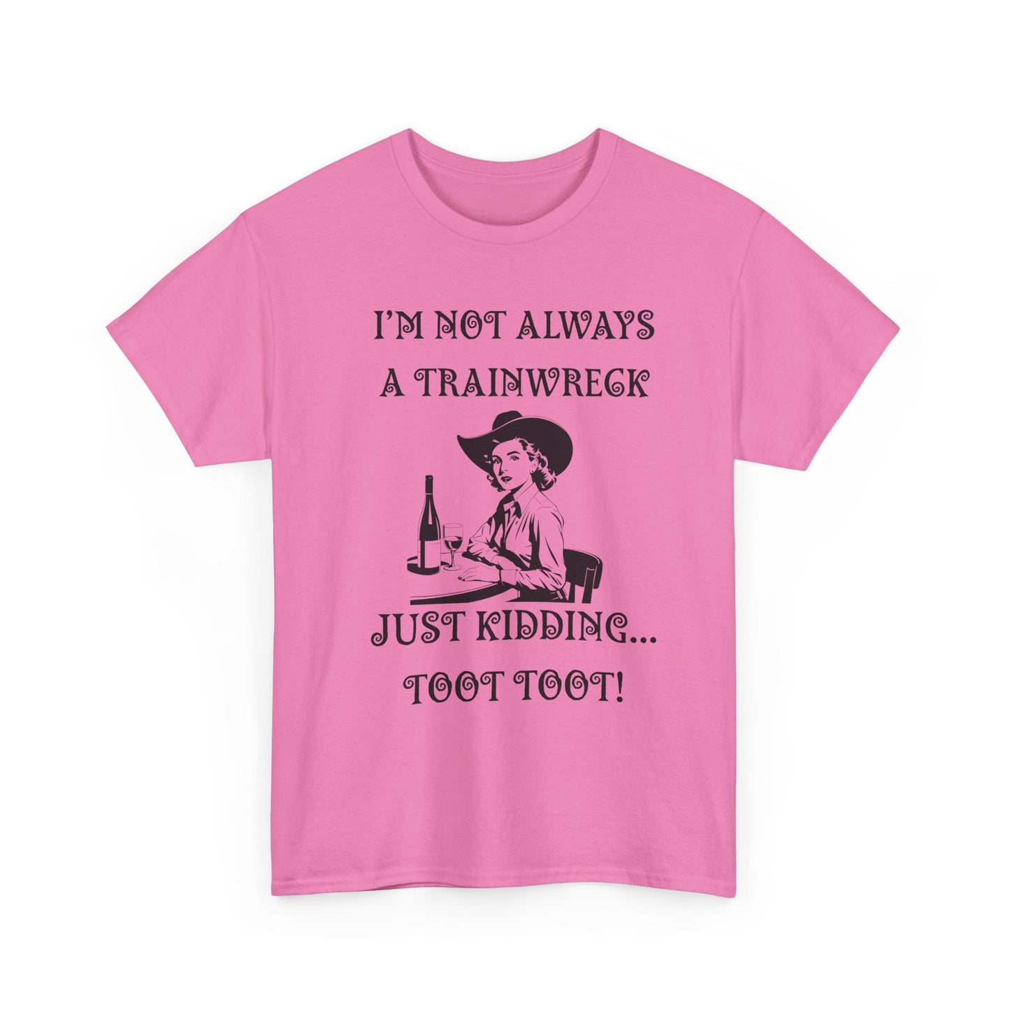 A trainwreck - fun shirt for birthdays, christmas or any occasion.