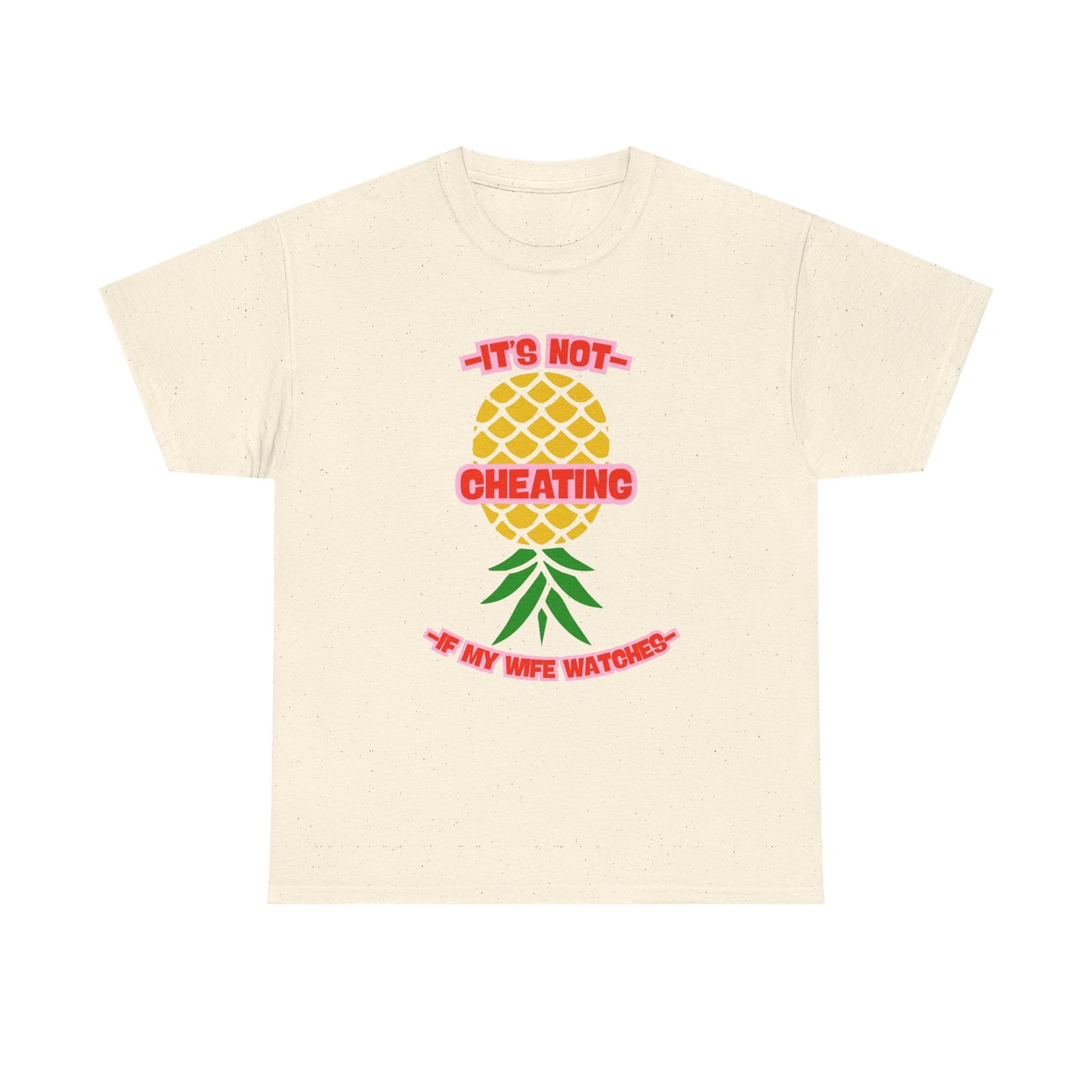 Wife Pineapple - fun shirt for birthdays, christmas or any occasion.